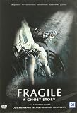 Fragile