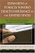 Expansion of Publicly Funded Health Insurance in the United States: The Children's Health Insurance Program (CHIPS) and Its Implications