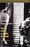 View with a Grain of Sand: Selected Poems