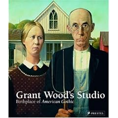 Grant Wood's Studio: Birthplace Of American Gothic