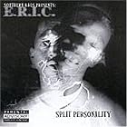Split Personality by E.R.I.C.