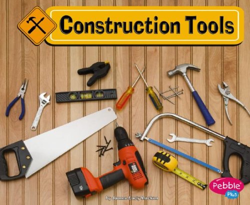 Books: Construction Tools  Pebble Plus 