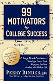 99 Motivators for College Success