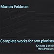 Complete Works For Two Pianists
