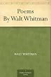 Poems By Walt Whitman