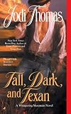 Tall, Dark, and Texan
