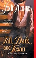 Tall, Dark, and Texan (Whispering Mountain)