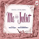 Music : Me and Juliet (1953 Original Broadway Cast)