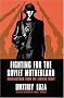 Fighting for the Soviet Motherland: Recollections from the Eastern Front: Hero of the Soviet Union