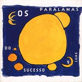 Os Paralamas Do Sucesso - Lourinha Bombril (Parate Y Mira)
