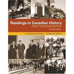 Readings In Canadian History: Post-Confederation