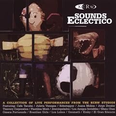 KCRW Presents: Sounds Eclectico