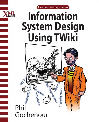 Information System Design Using Twiki
