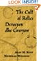 The Cult of Relics: Devocyon dhe Greryow