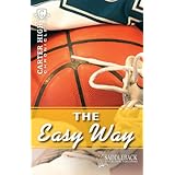 easy way the 2011 carter high chronicles