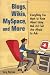Blogs, Wikis, MySpace, and More: Everything You Want to Know About Using Web 2.0 but Are Afraid to Ask