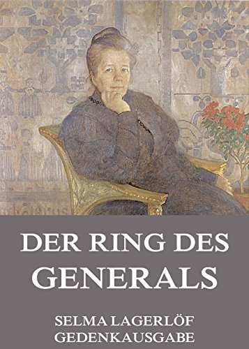 Der Ring des Generals: Vollständige Ausgabe (German Edition)