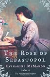 The Rose Of Sebastopol
