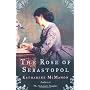 The Rose Of Sebastopol by Katharine McMahon