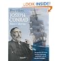 Joseph Conrad: Master Mariner: The Novelist's Life At Sea, Based on a Previously Unpublished Study by Alan Villiers