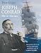 Book Joseph Conrad: Master Mariner: The Novelist's Life At Sea, Based on a Previously Unpublished Study by Alan Villiers