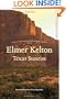 Texas Sunrise: Two Novels of the Texas Republic