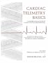 Cardiac Telemetry Basics