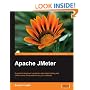 Apache JMeter: A practical beginner's guide to automated testing and performance measurement for your websites
