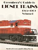 Greenberg's Guide to Lionel Trains 1945-1969: Motive Power and Rolling Stock Including Accessories