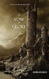 A Vow of Glory (Sorcerer's Ring)