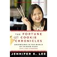 The Fortune Cookie Chronicles: Adventures in the World of Chinese Food