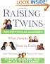 Raising Twins: What Parents Want to Know (and What Twins Want to Tell Them)