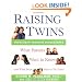 Raising Twins: What Parents Want to Know (and What Twins Want to Tell Them)