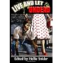 Live and Let Undead: A Zombie Anthology by Patrick S. D'Orazio