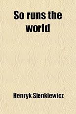 So Runs The World