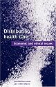 Distributing Health Care: Economic and ethical issues (Oxford Medical Publications)