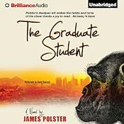 The Graduate Student | [James Polster]