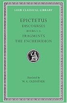 Discourses: Bks.III-IV v. 2 (Loeb Classical Library)