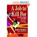 A Job to Kill For: A Lacy Fields Mystery (Lacy Fields Mysteries)