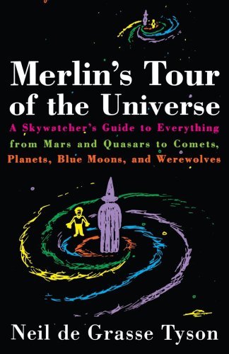 Merlin's Tour of the Universe