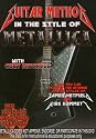 Guitar Method: In the Style of Metallica