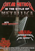 Guitar Method: In the Style of Metallica