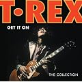 Get It on: the Collection