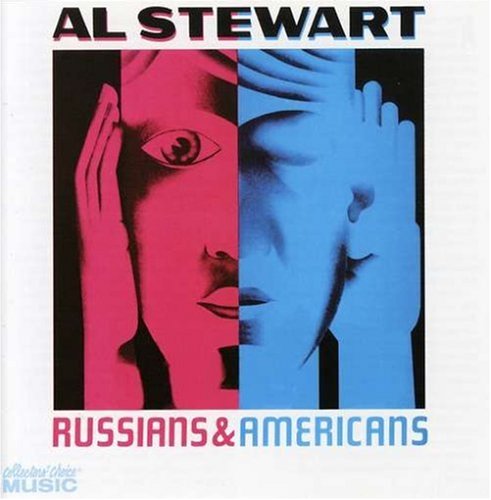 Al Stewart - Russians & Americans Lyrics - Zortam Music