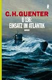 U 136: Einsatz im Atlantik - C. H. Guenter