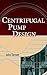 Centrifugal Pump Design