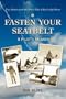 Fasten Your Seatbelt