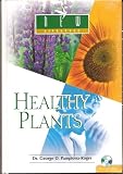 HEALTHY PLANTS (The medical power of plants, DVD Included)
