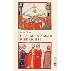 Die Frauen Kaiser Friedrichs II.