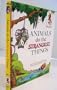 Animals Do the Strangest Things (Step-Up Books)